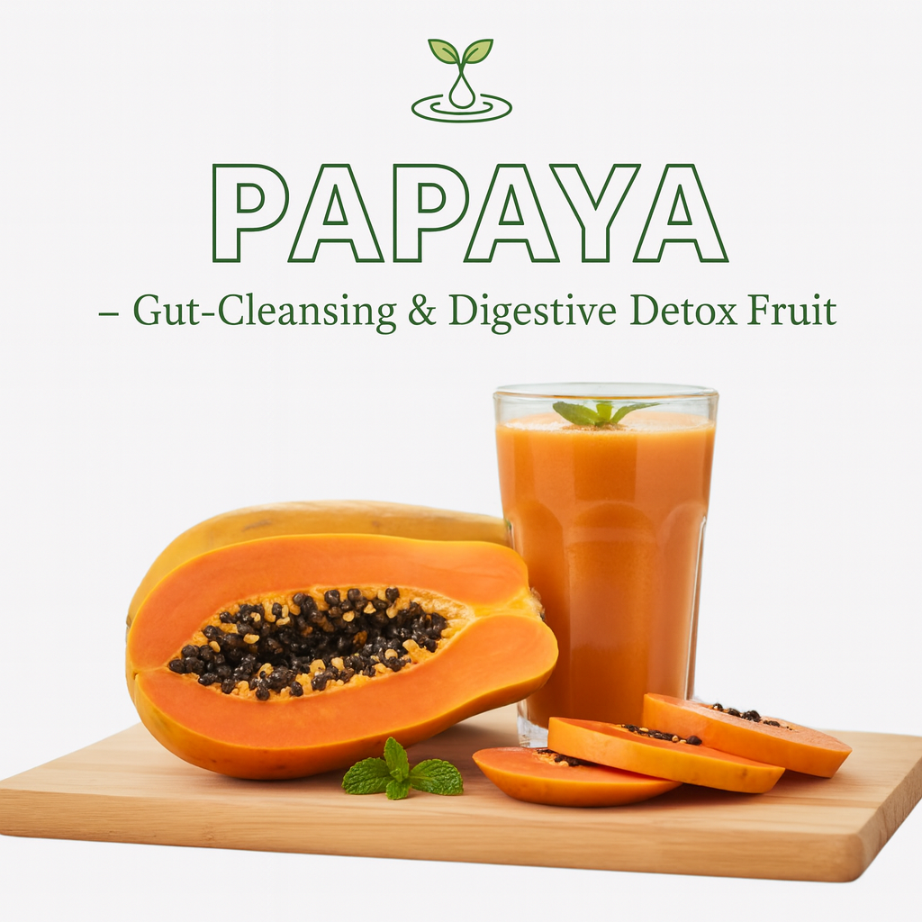 Papaya – Gut-Cleansing & Digestive Detox Fruit